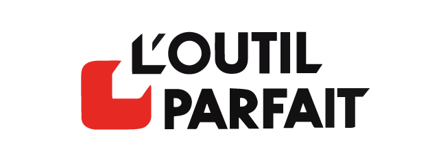 L'OUTIL PARFAIT